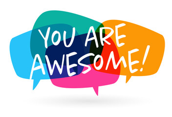 You are awesome