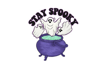 Stay Spooky – Ghosts in a Cauldron Illustration Halloween Sublimation Design