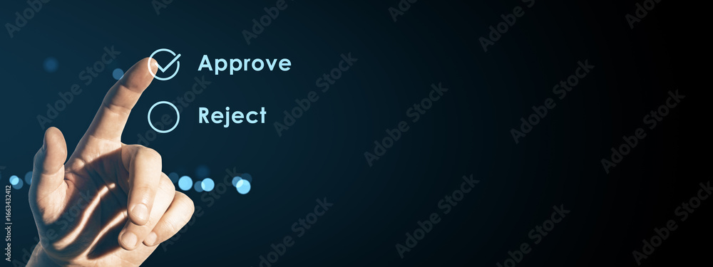Poster human finger pressing virtual approve button on digital interface screen with reject option on dark 