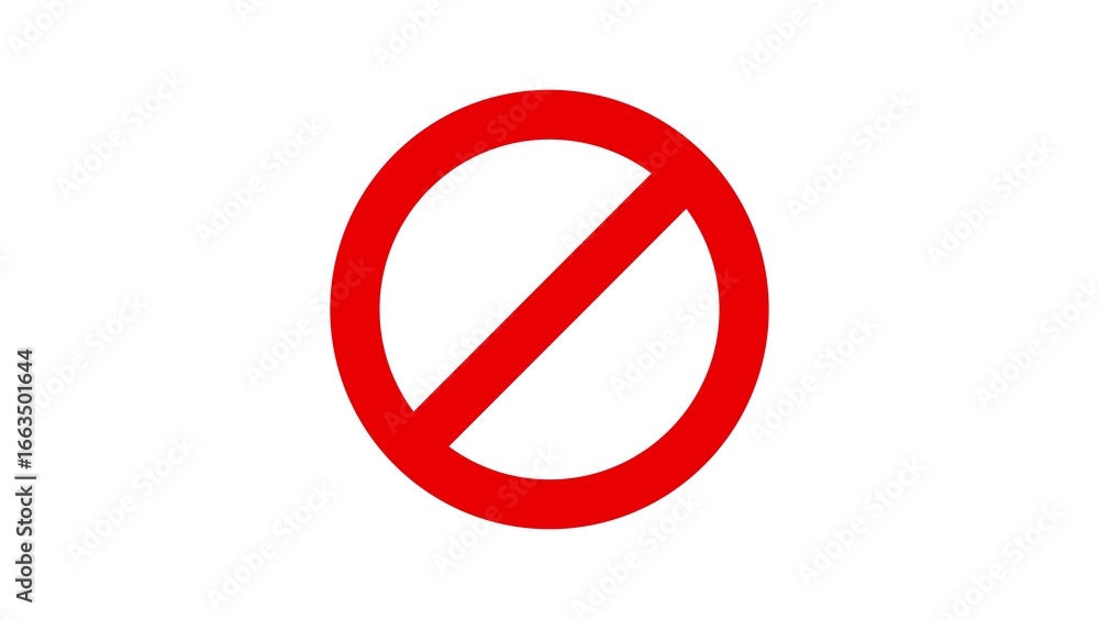 Poster red prohibition sign with a diagonal line across an oval shape indicating no entry or forbidden acti