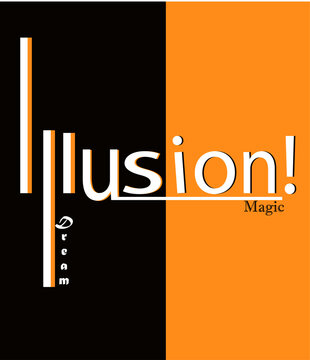 "Illusion Typography Design with Dual Background Colors"