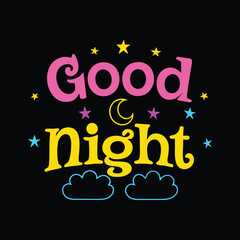 Pink and yellow good night text with moon stars and clouds lettering typography