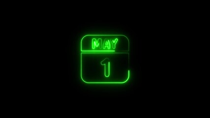 Glowing neon 1 may icon isolated on black background.a neon sign with a calendar that says "1 DAYS". 4k Video motion graphic animation