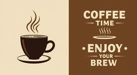 Coffee Time Enjoy Your Brew - A Delicious Beverage Experience with Aromas and Flavors