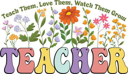 Floral Teacher Retro T-Shirt with Quote, Pastel Boho Artwork