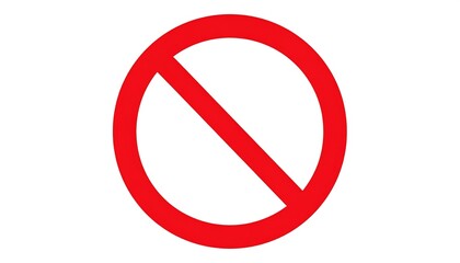 Vivid red prohibition sign, a circular shape with a diagonal red bar, displays a clear prohibition message on a white background.
