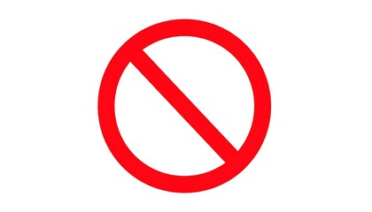 A simple, red circle with a diagonal bar prohibits action.