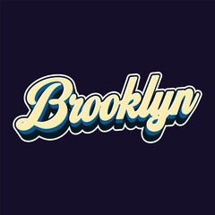Retro college typography Brooklyn city slogan with outline font for man and woman tee t shirt or sweatshirt