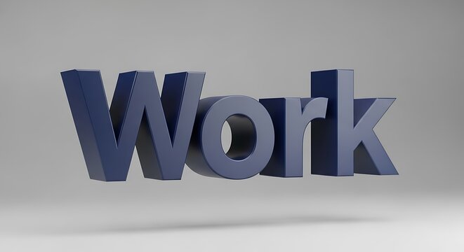 Dark blue three-dimensional text spelling the word Work, suspended and floating above a neutral gray surface. - Powered by Adobe
