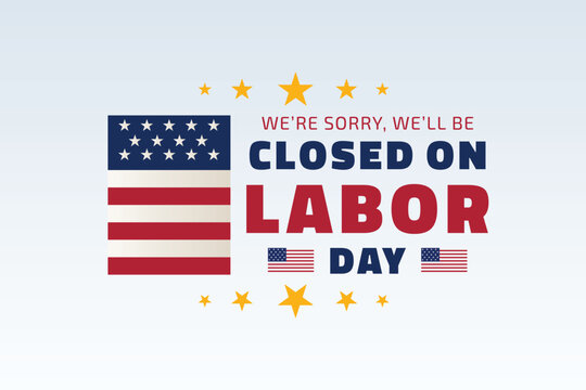 closed on labor day holiday notice design