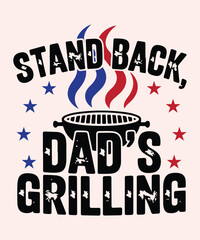 Funny Dad Grilling Quote Typography with Patriotic Stars and Smoke for BBQ Party, Summer Cookout, Father’s Day Celebration, Outdoor Barbecue Poster Design
