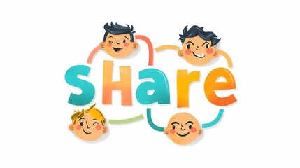 Friendly “share” typography in pastel orange, blue, green with smiling faces