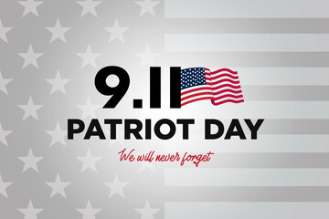 Patriot Day, September 11th Illustration. Us flag on the background
