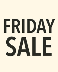Text Friday Sale for Black Friday content themed