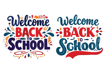 Welcome back to school decorative typography art
