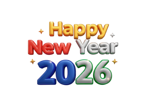 Festive Happy New Year 2026 3D Text with Colorful Glossy Letters and Stars on Transparent Background, Perfect for Greetings and Holiday Designs