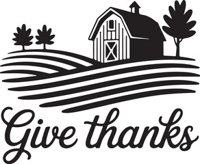 Fototapeta premium Give Thanks Barn and Fields