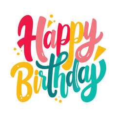 Happy Birthday Handwritten Calligraphy in Colorful Typography