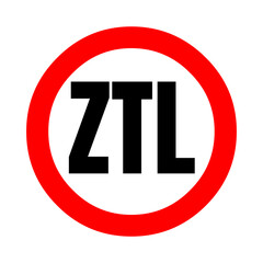 ZTL limited traffic zone symbol icon in French language	