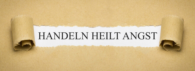 Handeln heilt Angst