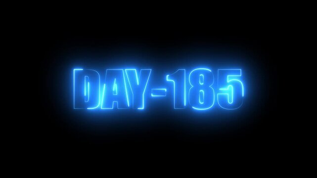 Blue Neon text day-185 animation on black background.calender, text,number, days, date, countdown neon text concept.