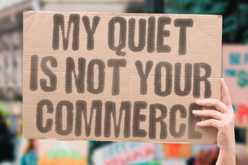 “My quiet is not your commerce” highlights resistance against intrusive advertising and...