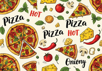 Seamless vector illustration of pizza slices, whole pizzas, cheese, chili peppers, tomatoes, mushrooms, and herbs with handwritten text, perfect for food packaging, menus, or Italian cuisine branding