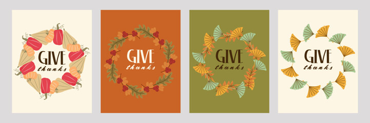 Set of Thanksgiving-themed vector cards with autumn wreaths made of pumpkins, leaves, berries, and ginkgo fans featuring "give thanks" typography