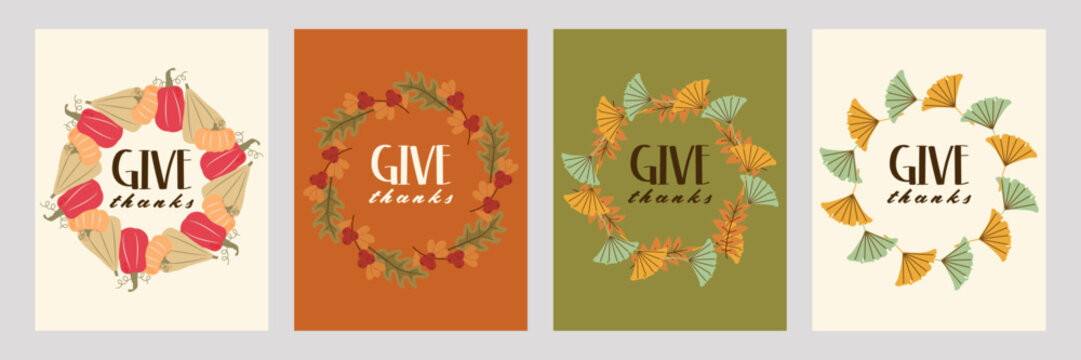 Set of Thanksgiving-themed vector cards with autumn wreaths made of pumpkins, leaves, berries, and ginkgo fans featuring "give thanks" typography