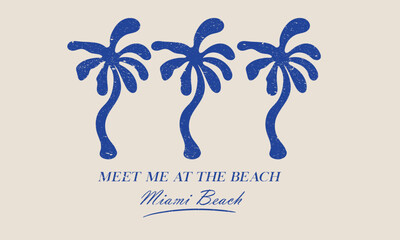 Naklejka na ściany i meble Meet me at the beach. Palm paradise artwork. Here comes the sun. Tropical palm tree design. Summer vibes artwork. Summer line drawing. 