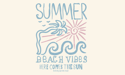 Ocean wave, Sunshine soul. Here comes the sun. Enjoy summer. Sunshine paradise graphic print design. Beach modern abstract art.