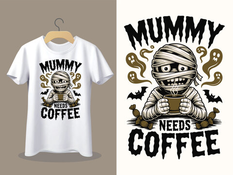 Funny mummy character holding coffee cup with bats and ghosts on t shirt design