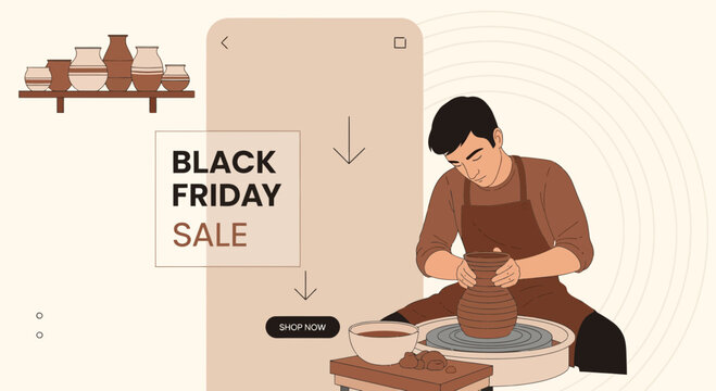Black Friday pottery sale advertisement featuring artisan creating clay vase on wheel