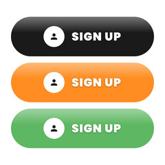 Dynamic Sign Up Buttons in Black, Orange, and Green: User Interface Elements for Website Design and App Development, Call to Action