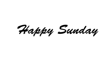 animated lettering video - happy sunday for opening or overlay video
