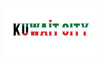 I Love Kuwait City, Typographic Design of I Love Kuwait City on a black background, Flag Typography of Kuwait City with heart, Vector design of I Love Kuwait