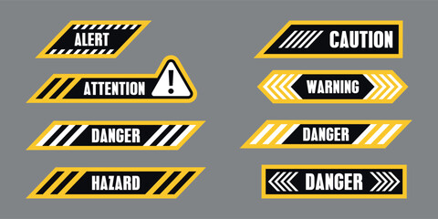 Fototapeta premium Warning banners set with caution stripes. Attention, alert, danger, hazard, and safety labels in black, yellow, and white design. Modern warning tags for attention, alert messages, and hazard signals
