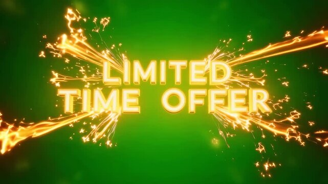 Act now limited time offer in glowing gold text on green background for sales promotion