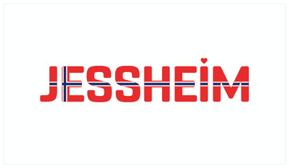 I love Jessheim, Typographic design of I love Jessheim on a white background, Flag typography of Jessheim with heart, Vector design of I love Norway
