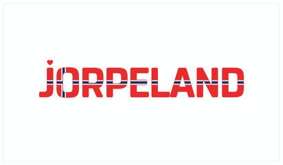 I love Jorpeland, Typographic design of I love Jorpeland on a white background, Flag typography of Jorpeland with heart, Vector design of I love Norway