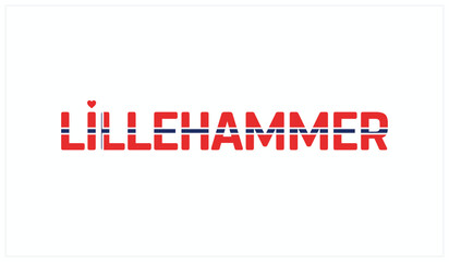 I love Lillehammer, Typographic design of I love Lillehammer on a white background, Flag typography of Lillehammer with heart, Vector design of I love Norway