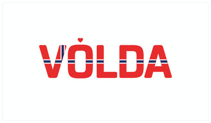 I love Volda, Typographic design of I love Volda on a white background, Flag typography of Volda with heart, Vector design of I love Norway