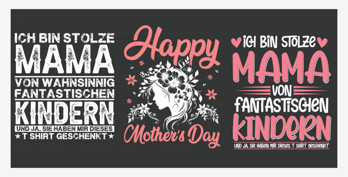 German Mothers Day, Funny German T-Shirt, Modern calligraphy t-shirt design. best-selling typography creative custom Women's Day t-shirt design. mom t shirts