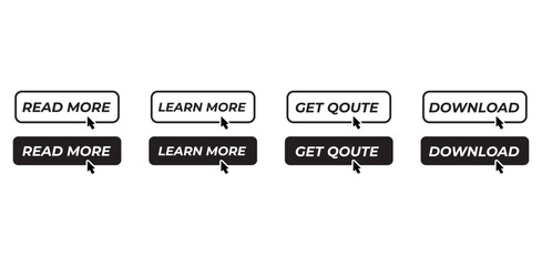 CTA button in black & white. Read more button with arrow cursor vector icons. Read more button, Learn More button, Get Quote button, Download button,  Black Color, Website Icon. 02.eps