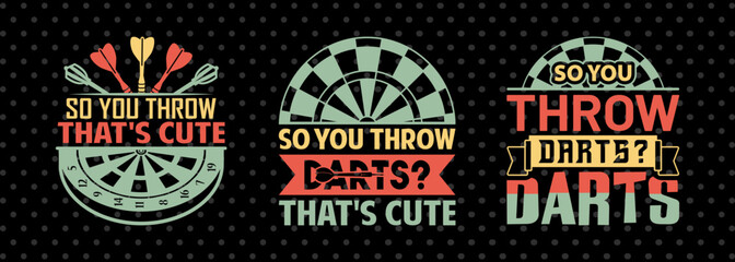 Throwing Darts Cute Quote SVG | Vintage Funny Sports Design for T-Shirts