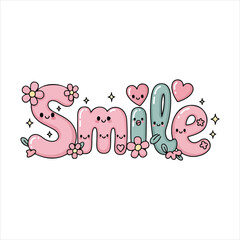Fototapeta premium Cute smiling letters spelling smile with flowers and hearts lettering typography