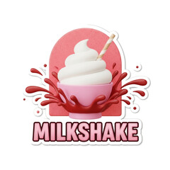 3D illustration of a creamy milkshake with whipped cream and a straw in a pink bowl, surrounded by red splashes, with 'MILKSHAKE' text.