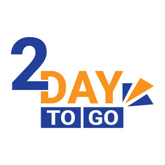 2 days to go banner countdown left days one day left badge.  days to go logo vector illustration.