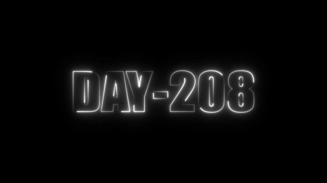 Neon text day-208 animation on black background.calender, text,number, days, date, countdown neon text concept.