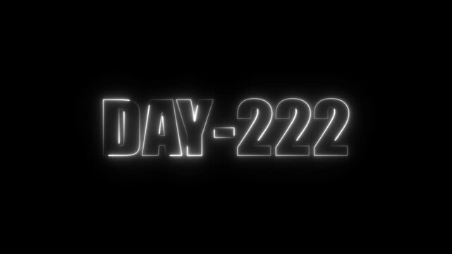 Neon text day-222 animation on black background.calender, text,number, days, date, countdown neon text concept.